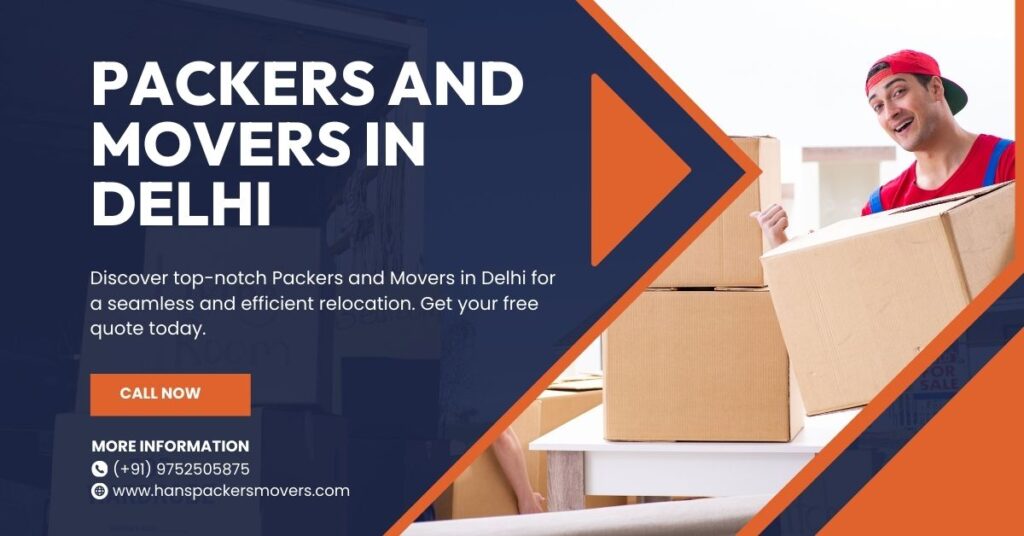 Packers and Movers in Delhi